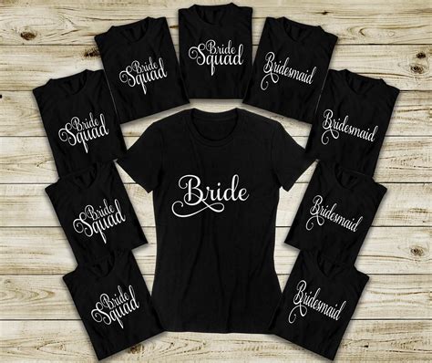 Bridal T Shirts Bride Squad Bridesmaid And Brides Tees Bride And