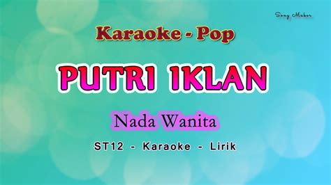 Putri Iklan Karaoke Nada Wanita Setia Band St12 Pop Youtube