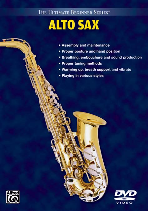 Ultimate Beginner Series Alto Sax Saxophone Dvd Alfred Music