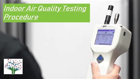 Indoor Air Quality Testing Procedure Perfect Pollucon Services