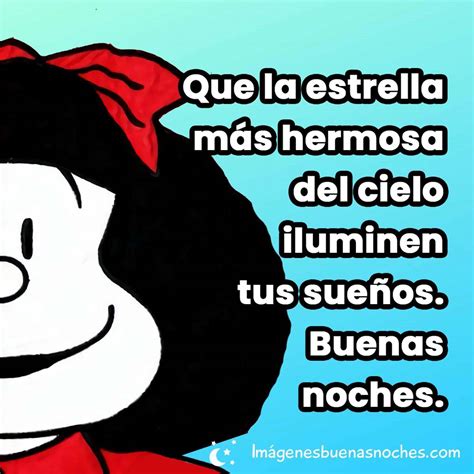 Mafalda Buenas Noches Frases ImágenesBuenasNoches