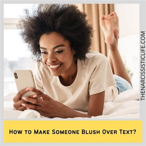 115 examples to make a girl blush over text romantified