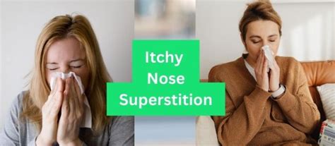 Itchy Nose Superstition 10 Common Spiritual Meanings Behind It