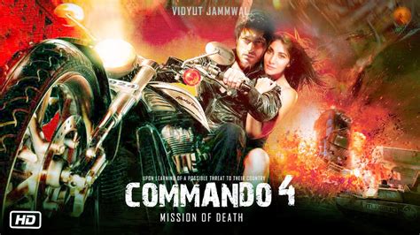 COMMANDO 4 Mission Of World Vidyut Jamwal Dilip Tiger Shroff