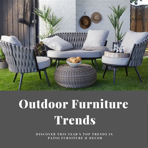 Patio Furniture Trends To Try In Your Outdoor Space Rattan Outdoor