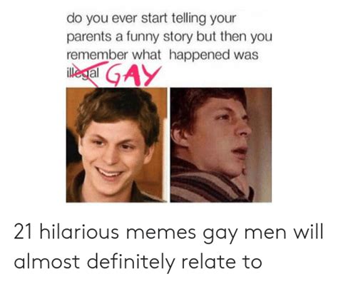 25 Best Memes About Funny Gay Memes Funny Gay Memes