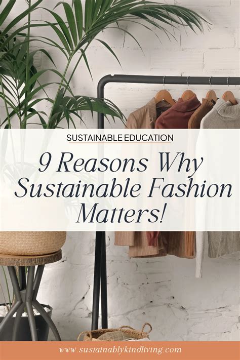 why is sustainable fashion so important 9 shocking facts to ditch fast fashion sustainably