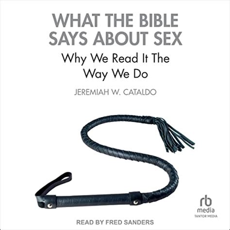 Audible版『what The Bible Says About Sex 』 Jeremiah W Cataldo