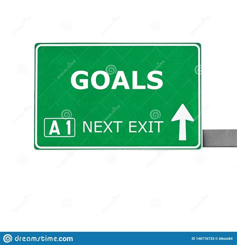 Goals Road Sign Isolated On White Stock Image Image Of Desolate Idea