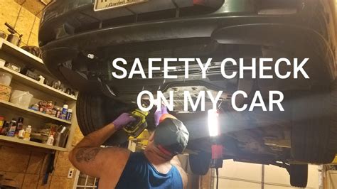Preventative Maintenance On My Car For Safety Youtube