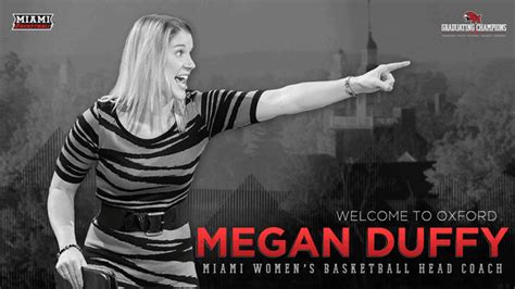 Megan Duffy Named Head Coach Of Miami University Women S Basketball Miami University