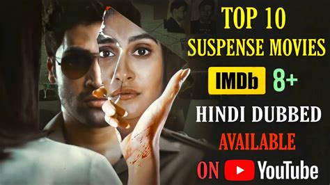 Top 10 South Highest Rated Imdb 8 Suspense Thriller Movies Dubbed In Hindi Available On
