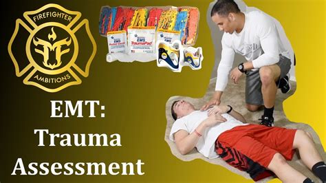 Nremt Trauma Assessment Firefighter Emt Guide Pass The Exam Youtube