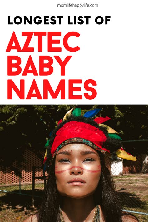 The 165 Best Aztec Baby Names And Meanings Artofit