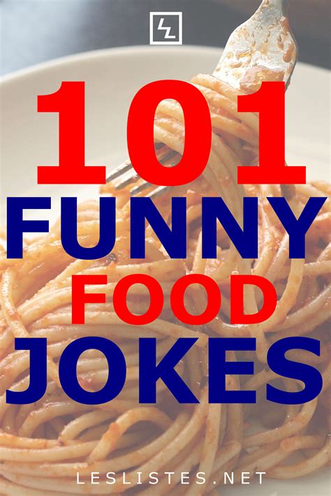 One Of The Best Things About Food Jokes Is That They Are A Zero Calorie