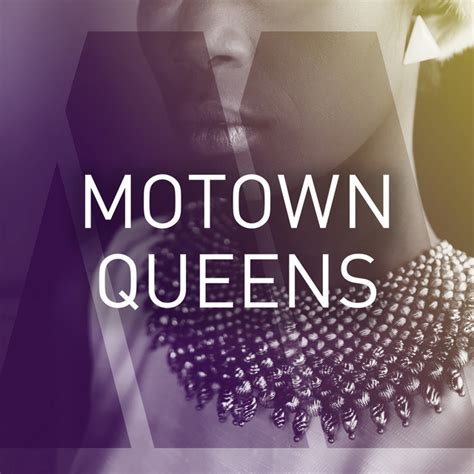 Motown Queens Compilation By Various Artists Spotify