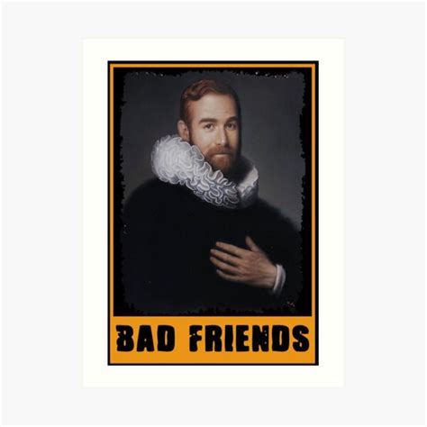 Bad Friends Podcast Wall Art Redbubble