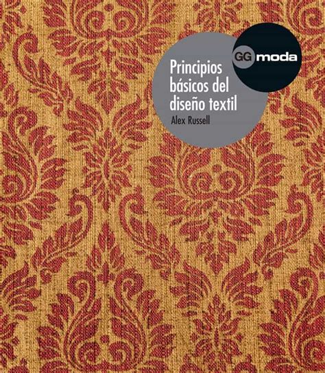 Principios BÁsicos Del DiseÑo Textil Alex Russell Comprar Libro