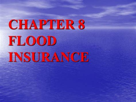 Ppt Chapter 8 Flood Insurance Powerpoint Presentation Free Download