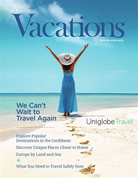 Vacation Magazine Uniglobe The Premiere Travel Group