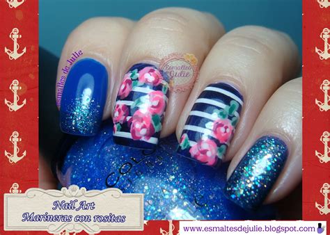 Hoy os traigo unas uñas marineras y veraniegas para el veranito que se aproxima. Esmaltes de Julie: Uñas Marineras con rositas