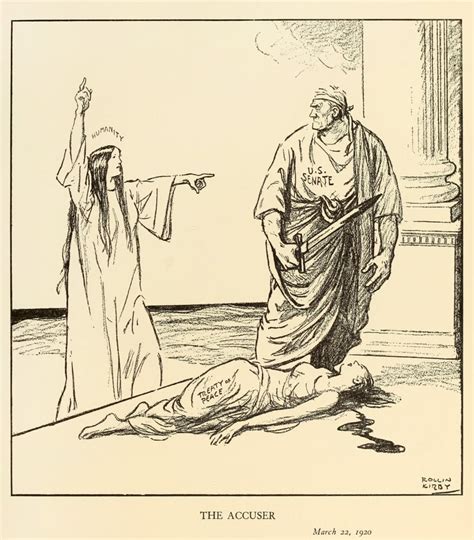 The Accuser Political Cartoon About The Us Rejection Of The Treaty Of