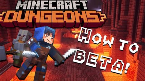 How To Get Into The Minecraft Dungeon Beta Youtube