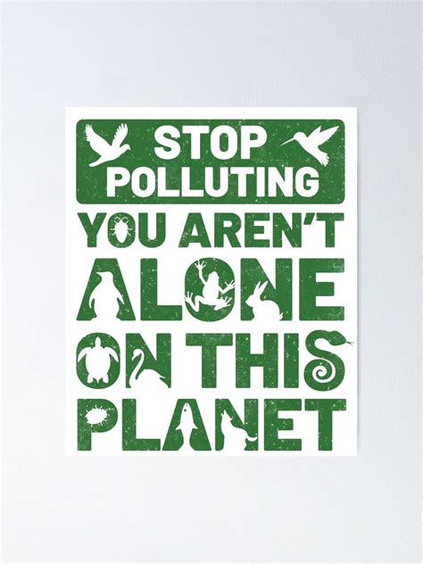 Stop Pollution Save The Earth Protect Wildlife Slogan Poster For