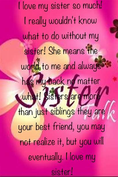 Sister Sisters Quotes Friend Miss Poems Saying