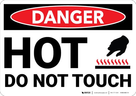 Danger Hot Do Not Touch Sign With Icon Wall Sign Creative Safety
