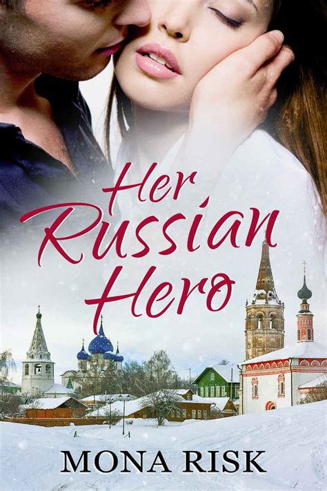 Bailey geir by dale mayer. Read Her Russian Hero (International Romance Series) by ...