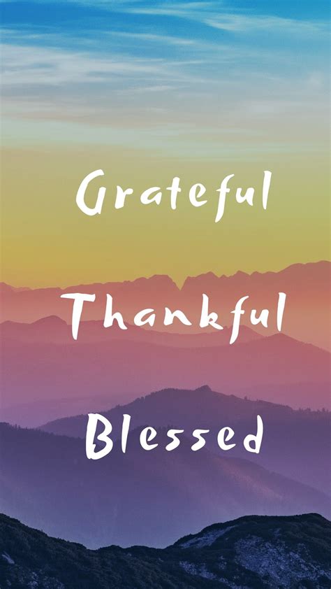 Thankful Grateful Blessed Iphone Wallpaper Iphonege