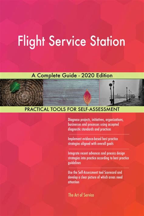 Flight Service Station A Complete Guide 2020 Edition Ebook