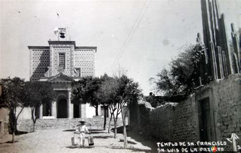 Templo De San Francisco San Luis De La Paz Guanajuato San Luis De