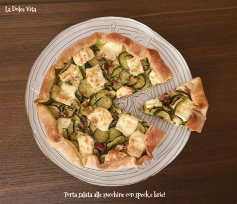 Maybe you would like to learn more about one of these? Torta salata alle zucchine con speck e brie! | La Dolce Vita