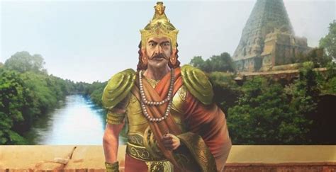 Rajaraja Chola I Conqueror Temple Builder And One Of The Greatest
