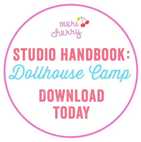 How To Host Dollhouse Camp Meri Cherry Art Studio Handbook Meri Cherry