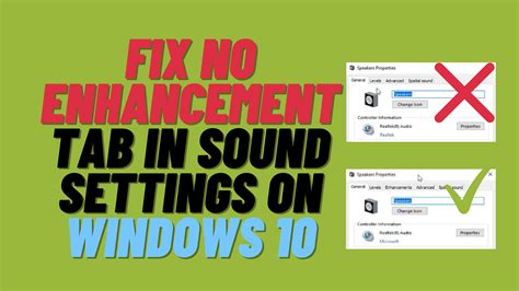 How To Fix No Enhancement Tab In Sound Settings On Windows 10