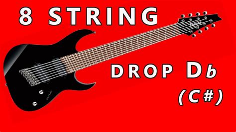 8 String Drop Db C Guitar Tuning Tones Youtube