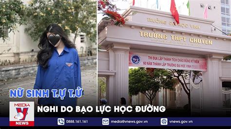 Xôn xao thông tin nữ sinh trường chuyên Đại Học Vinh Nghệ An t ự t ử