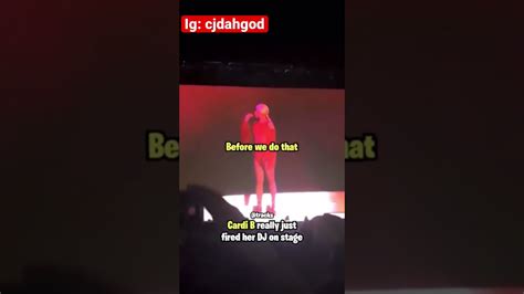 Cardi B Fires Her Dj While Performing YouTube