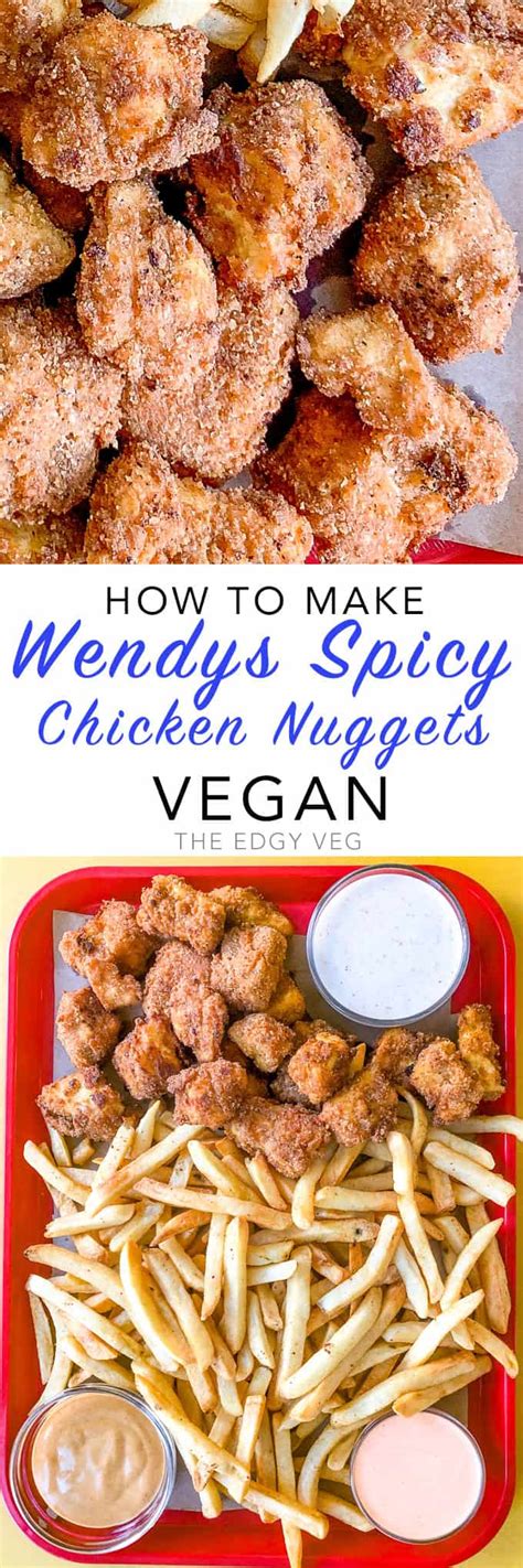 .food from wendy's, specifically chicken nuggets: Wendy's Spicy Chicken Nuggets — Vegan Recipe | The Edgy Veg