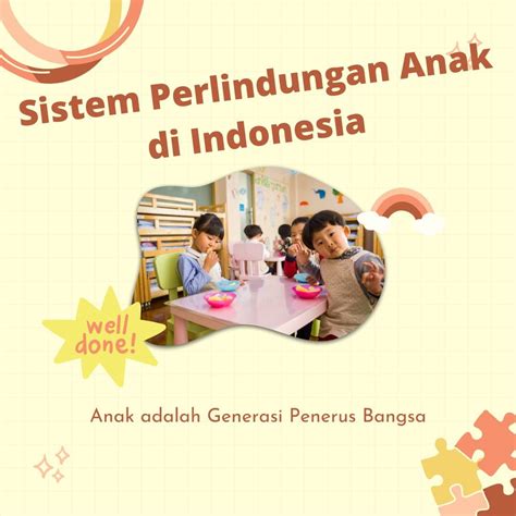 Mengenal Sistem Perlindungan Bagi Anak Di Indonesia Bersama Perawat