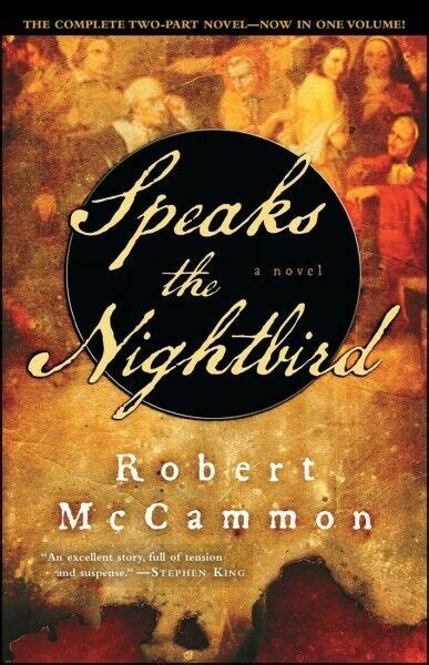 Speaks The Nightbird By Robert Mccammon 2007 Trade Paperback For