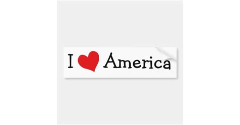 I Love America Bumper Sticker Zazzle