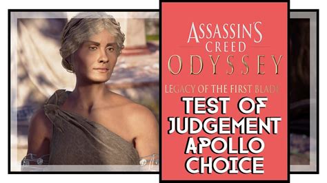 Assassin S Creed Odyssey Test Of Judgement Quest Apollo Most Dangerous
