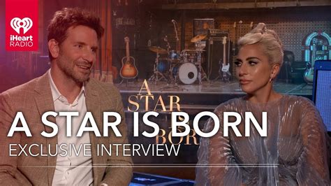 Lady Gaga Bradley Cooper A Star Is Born Exclusive Interview Youtube