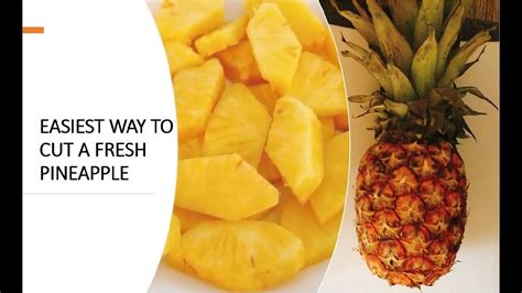 How To Cut Fresh Pineapple Easy Way To Cut A Fresh Pineapple Youtube