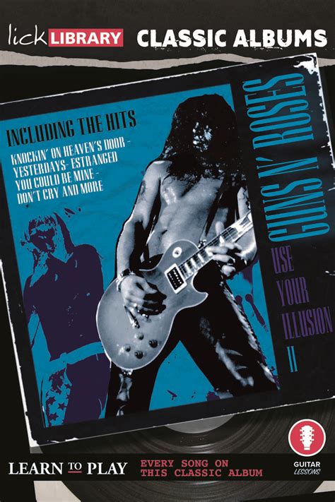 Classic Albums Use Your Illusion Ii Store Licklibrary