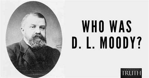 Who Was D L Moody